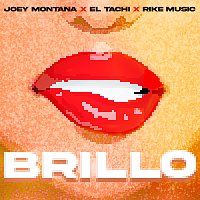 Joey Montana, El Tachi, Rike Music – BRILLO