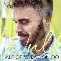 Wulf – Half Of What You Do