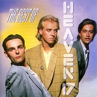 Heaven 17 – Best Of Heaven 17