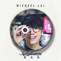 Michael Lai – Kaleidoscope