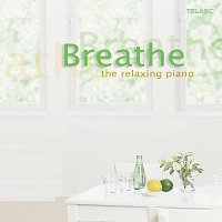 Přední strana obalu CD Breathe: The Relaxing Piano