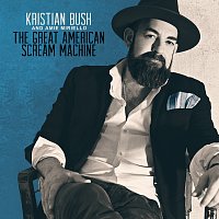 Kristian Bush, Amie Miriello – The Great American Scream Machine