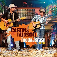 Edson & Hudson – Na Moda Do Brasil Ao Vivo