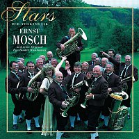 Ernst Mosch und seine Original Egerlander Musikanten – Stars Der Volksmusik