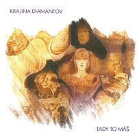 Tady To Máš – Krajina diamantov