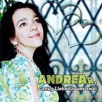 Andrea R. – Genug Liebe fur uns zwei