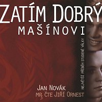 Jiří Ornest – Zatím dobrý - Mašínovi (MP3-CD)