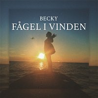 Becky – Fagel i vinden