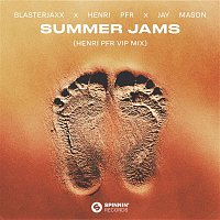 Blasterjaxx X Henri PFR X Jay Mason – Summer Jams (Henri PFR Extended VIP Mix)