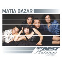 Matia Bazar: The Best Of Platinum