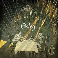 Eisley – Laughing City