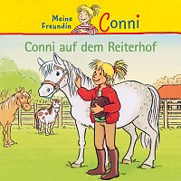 Conni – Conni auf dem Reiterhof