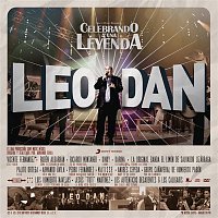 Leo Dan – Celebrando a una Leyenda (En Vivo)