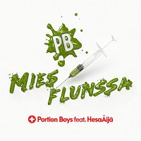 Portion Boys, HesaAija – Miesflunssa