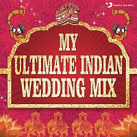My Ultimate Indian Wedding Mix