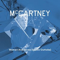 Paul McCartney – Women And Wives [Studio Outtake]