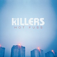 The Killers – Hot Fuss