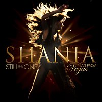 Shania Twain – Still The One: Live From Vegas