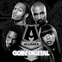 The Alliance – Goin' Digital