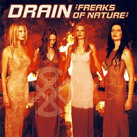 Drain – Freaks Of Nature