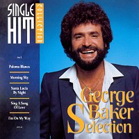 George Baker Selection – Single Hit Collection
