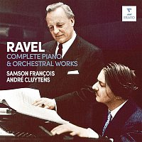 Samson Francois – Ravel: Complete Piano & Orchestral Works