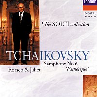 Chicago Symphony Orchestra, Sir Georg Solti – Tchaikovsky: Symphony No.6/Romeo & Juliet