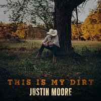 Justin Moore – Love Your Hometown