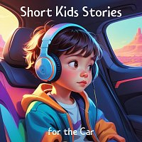 Nicki White, Harriet Jones, Holly Kyrre, Carolynne Henry – Short Kids Stories for the Car: Calming Short Stories to Keep Your Little One Entertained on Car Journeys