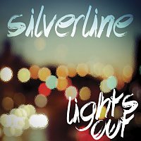 Silverline – Lights Out