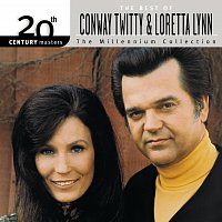 Loretta Lynn, Conway Twitty – 20th Century Masters: The Millennium Collection: Best Of Conway Twitty & Loretta Lynn