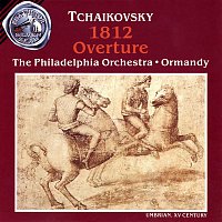 Eugene Ormandy – Tchaikovsky: 1812 Overture / Marche slave