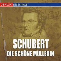 Rudolf Knoll, Paul Schilhawsky – Schubert: Die Schone Mullerin