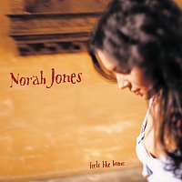 Norah Jones – Feels Like Home [Deluxe Edition]