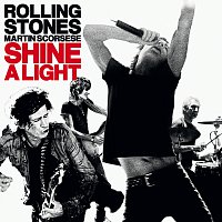 The Rolling Stones – Shine A Light