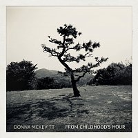 Donna McKevitt – From Childhood's Hour