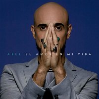 Abel Pintos – El Amor en Mi Vida