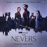 Mark Isham – The Nevers: Season 1 (Soundtrack from the HBO® Original Series)