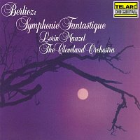 Lorin Maazel, The Cleveland Orchestra – Berlioz: Symphonie fantastique, Op. 14, H 48