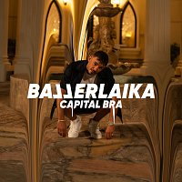 Capital Bra – Ballerlaika
