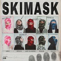 Zakyo, Mvros, ANMI, Jay Vázquez, Turde, dimelokako, Fuego Fatuo, Home Studio – SKIMASK
