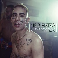 Neo Pistea, Eladio Carrion – Ponte Pa' Mi