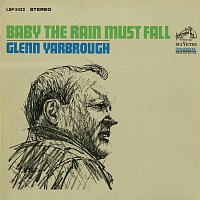 Glenn Yarbrough – Baby the Rain Must Fall