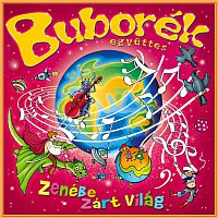 Buborék – Zenébe zárt világ