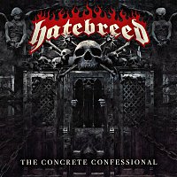 Hatebreed – The Concrete Confessional