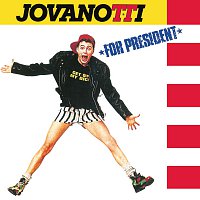 Jovanotti For President [30th Anniversary Remastered 2018 Edition]