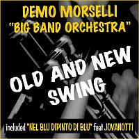 Demo Morselli  "Big Band Orchestra" – Old and New Swing