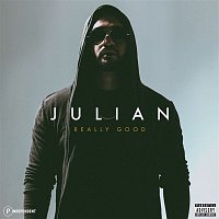 Julian – Really Good