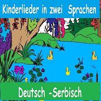 Kinderlieder in zwei Sprachen - Deutsch und Serbisch - Yleekids