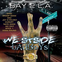 Různí interpreti – Bay 2 L.A. - Westside Badboys